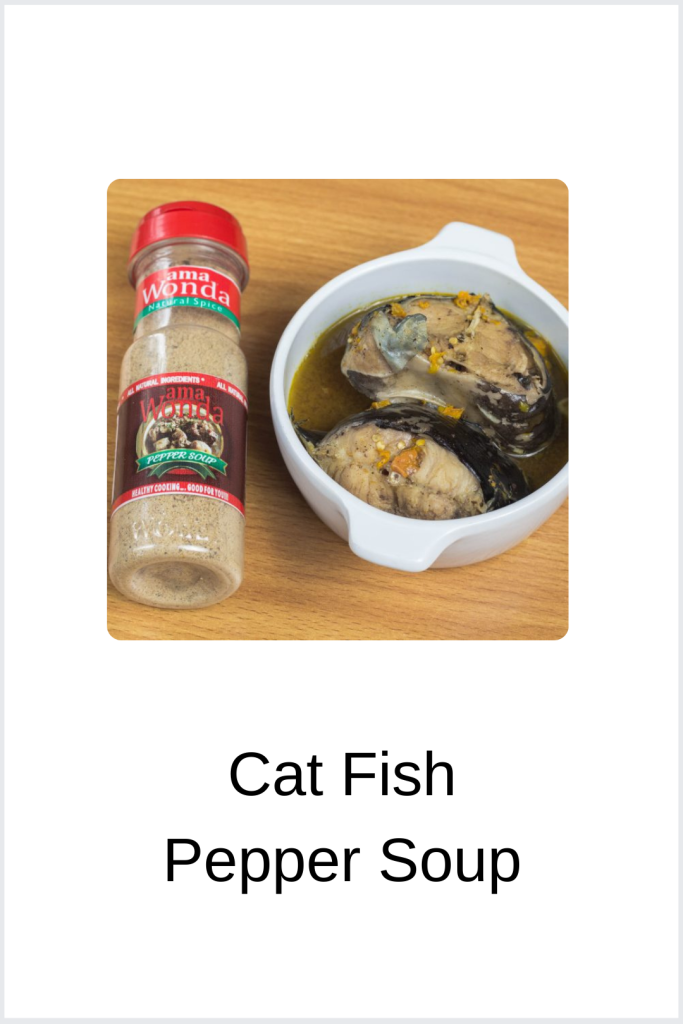 Cat Fish & Pepper Soup