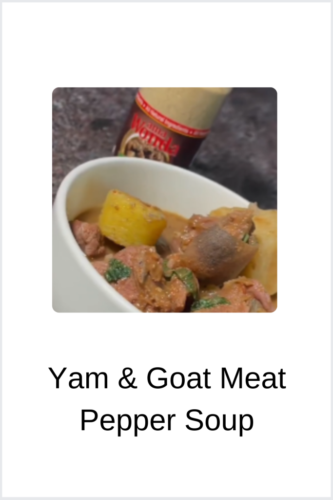 Yam & Goat Meat Peppersoup